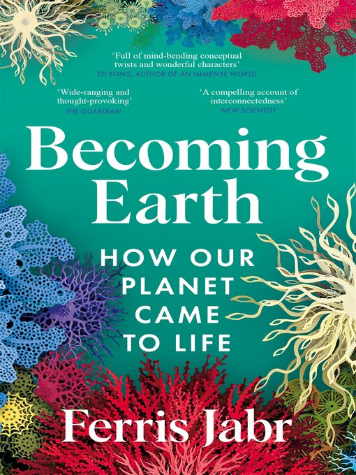 Title details for Becoming Earth by Ferris Jabr - Available